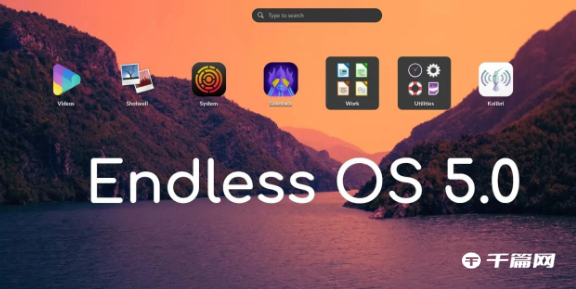 Endless OS 5.0发布：支持Wayland，采用GNOME 41桌面环境