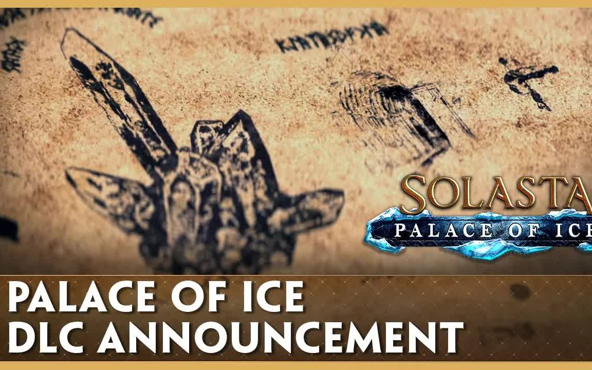 《索拉斯塔：法师之冠》Palace of Ice冰之宫殿DLC将于5月发布预告片